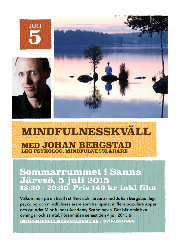 Mindfulness Järvsjö juli 2015